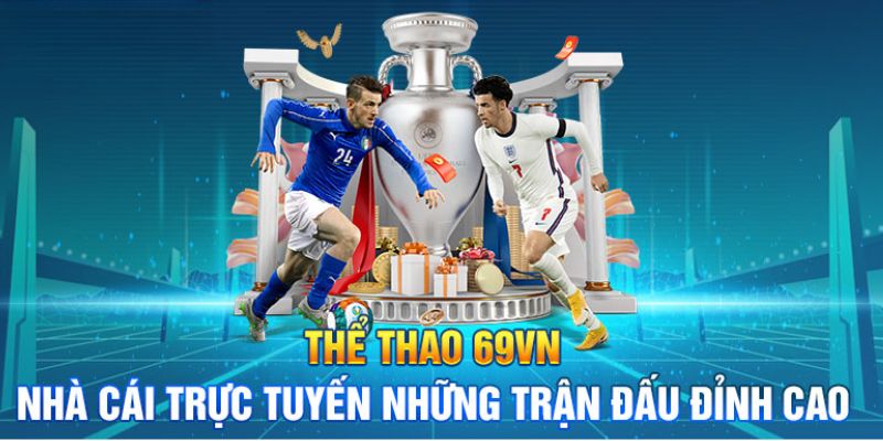 Kèo châu Á Thể thao 69VN siêu hấp dẫn với tỷ lệ chấp